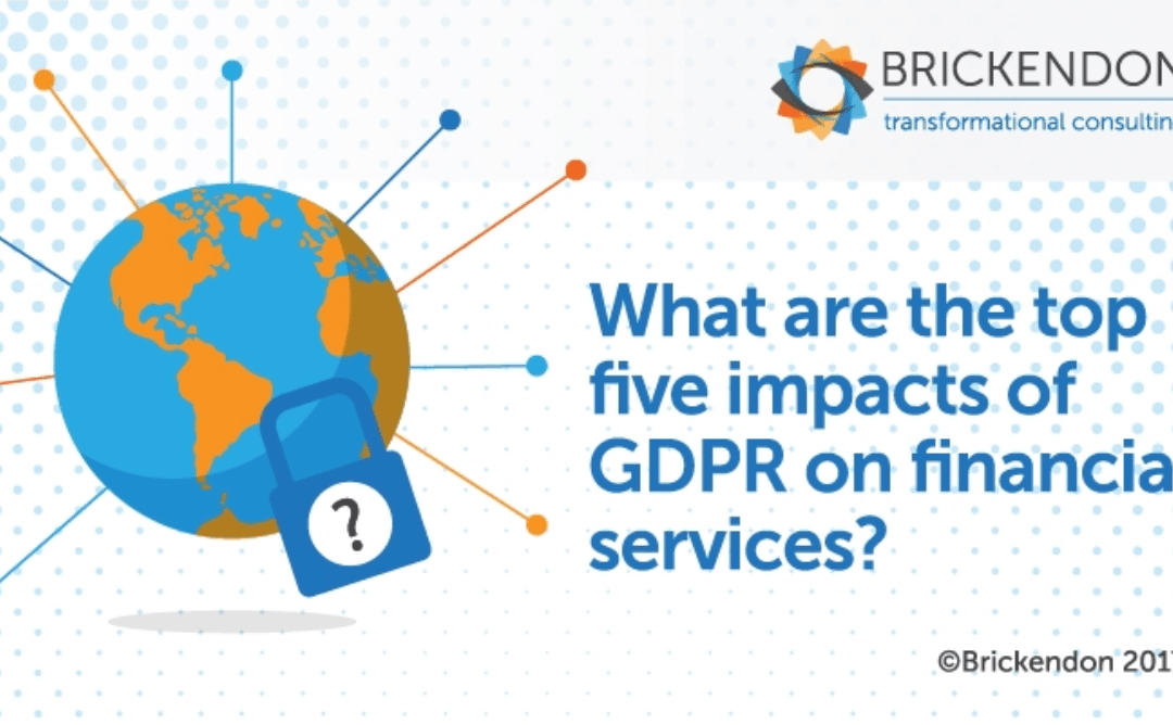 Top Five Impacts of GDPR on Financial Services
